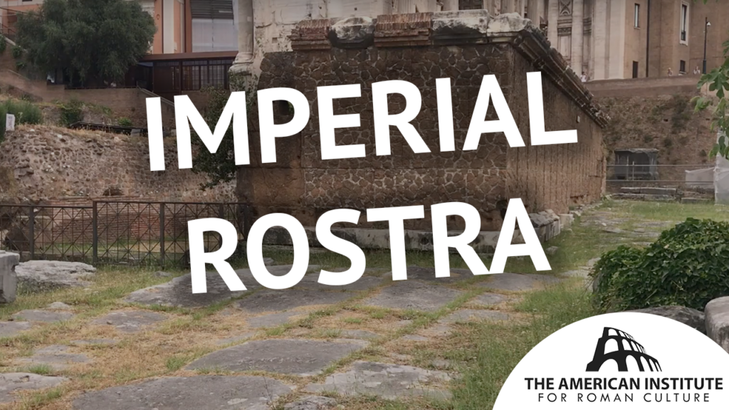 Ancient Rome Live | Learn about the Imperial Rostra in the Roman Forum