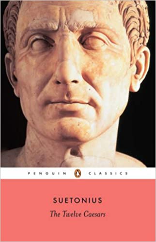 Colour Classics Twelve Caesars (Penguin Classics) Paperback – International Edition, August 29, 2006 by Suetonius (Author), Robert Graves (Translator), Michael Grant (Foreword)