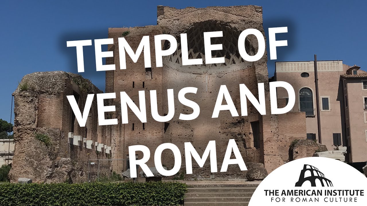 Ancient Rome Live Video Temple of Venus and Roma (Venus et Roma) Thumbnail