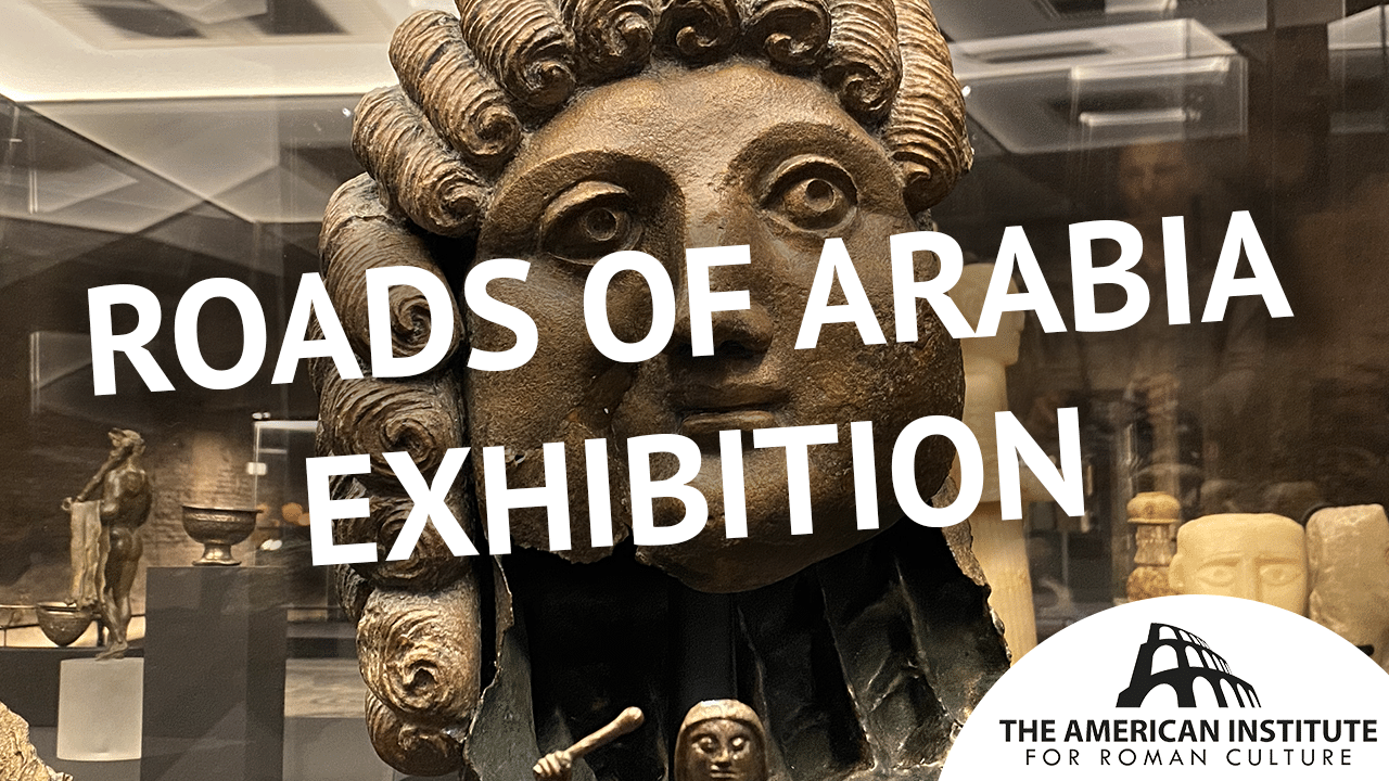 ancient-rome-live-roads-of-arabia-exhibition-2020-at-museo-delle-terme-baths-of-diocletian-thumbnail